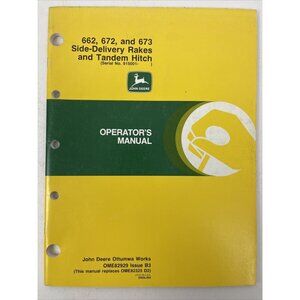 John Deere 662 672 673 Side Delivery Rakes & Tandem Hitch Manual OME82929 B3